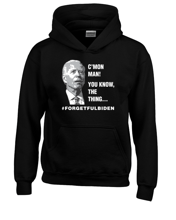 ForgetFulBiden-02 - Unisex Hoodie