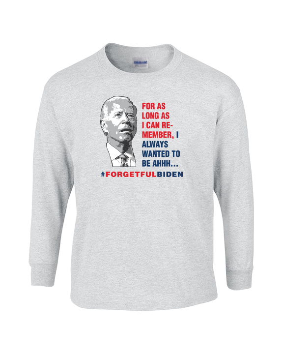 ForgetFulBiden-03 - Cotton Longsleeve