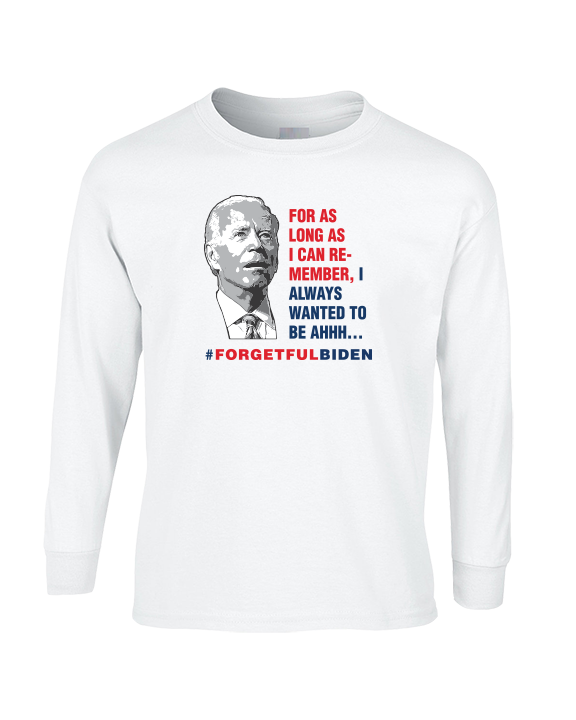 ForgetFulBiden-03 - Cotton Longsleeve