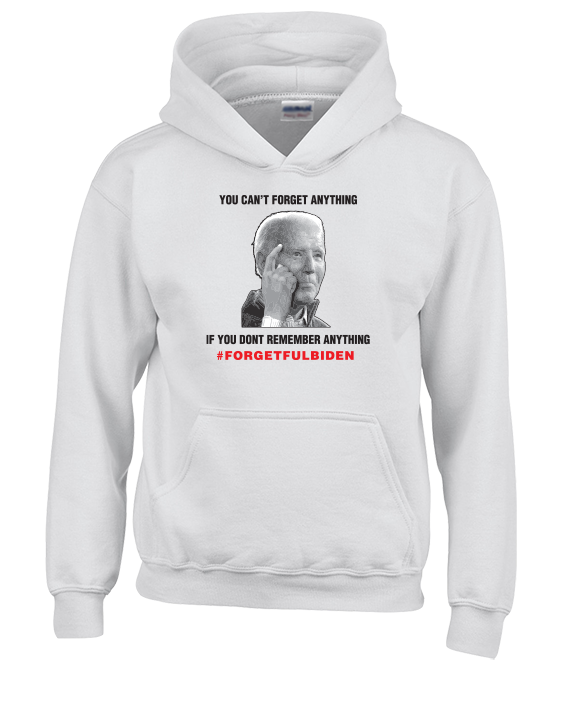 ForgetFulBiden-04 - Unisex Hoodie