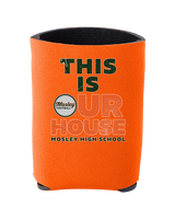 Mosley HS Football TIOH - Koozie