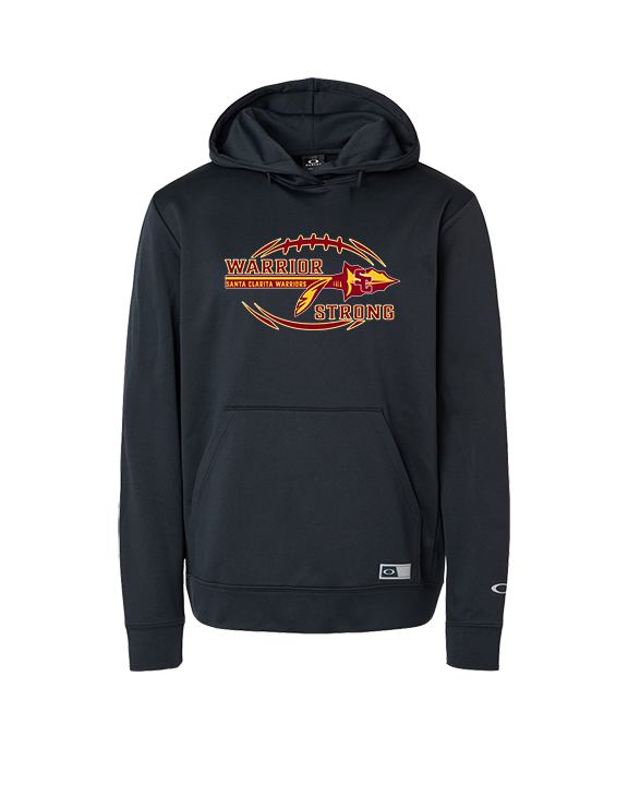 Santa Clarita Warriors Football Strong - Oakley Performance Hoodie