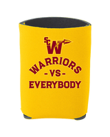 Santa Clarita Warriors Football VS Everybody SCW - Koozie