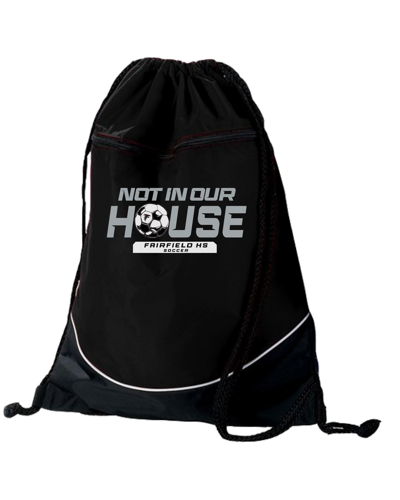 Fairfield HS Girls Soccer Not In Our House - Drawstring Bag