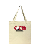 Fairfield HS Girls Soccer Not In Our House - Tote Bag