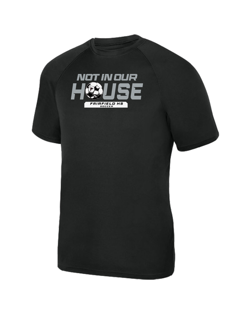 Fairfield HS Girls Soccer Not In Our House - Youth Performance T-Shirt