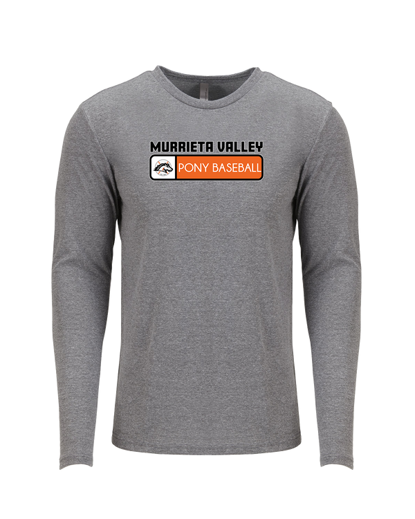 Murrieta Valley Pony Baseball Pennant - Tri Blend Long Sleeve