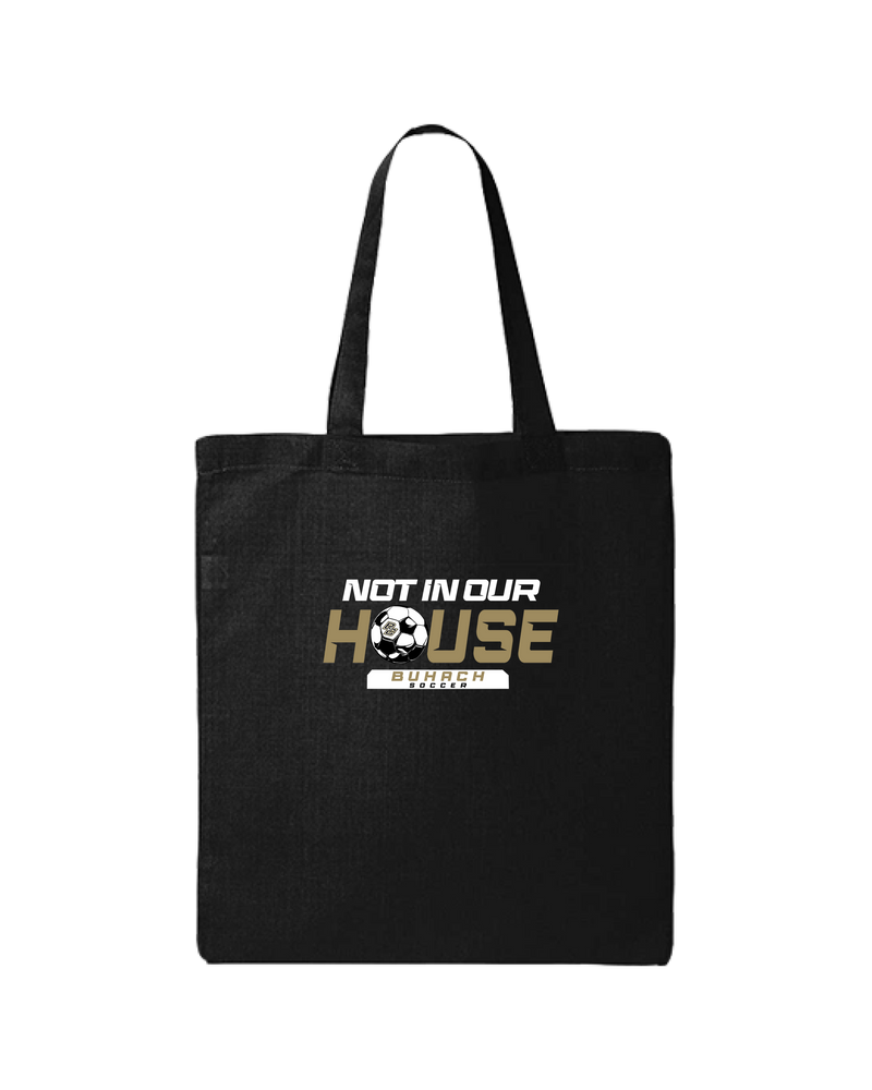 Buhach Soccer Not in our house  - Tote Bag