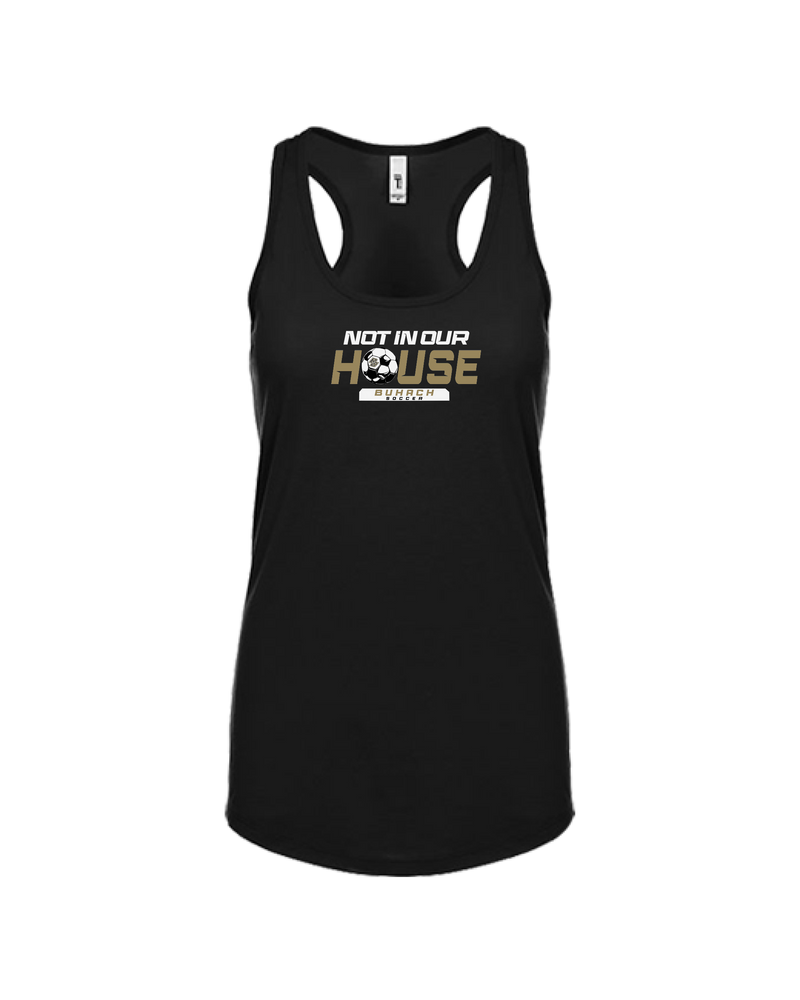 Buhach Soccer Not in our house - Women’s Tank Top