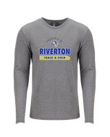 Riverton HS Track & Field Property - Tri-Blend Long Sleeve