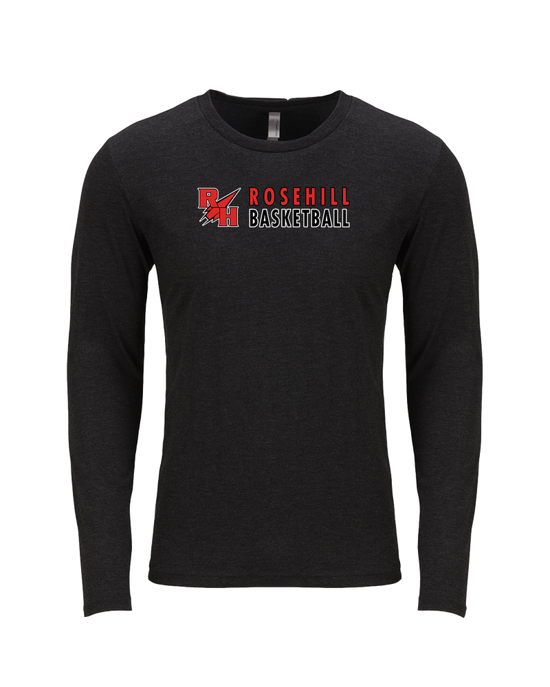 Rose Hill HS Basketball Basic - Tri Blend Long Sleeve