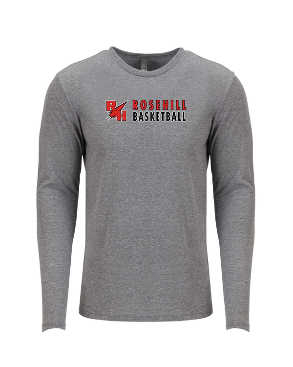 Rose Hill HS Basketball Basic - Tri Blend Long Sleeve