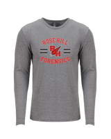 Rose Hill HS Forensics Curve - Tri Blend Long Sleeve