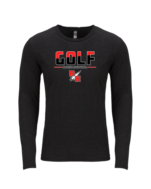 Rose Hill HS Golf Cut - Tri-Blend Long Sleeve