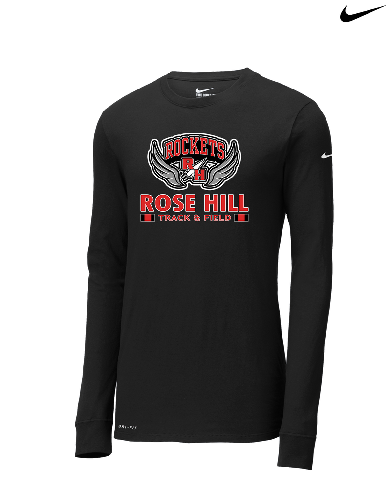 Rose Hill HS Track and Field Stacked - Nike Dri-Fit Poly Long Sleeve