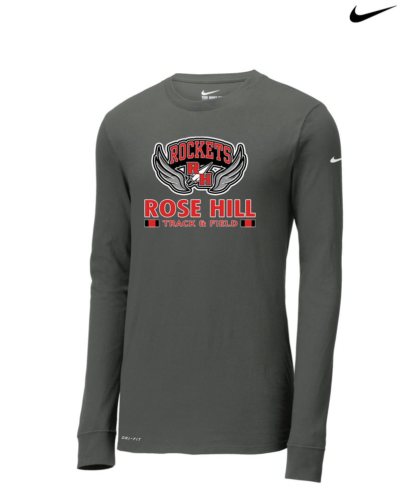 Rose Hill HS Track and Field Stacked - Nike Dri-Fit Poly Long Sleeve