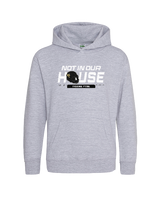 Southern Columbia HS Not In Our House - Cotton Hoodie