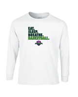 The GO Basketball Club Eat Sleep Breathe - Cotton Longsleeve