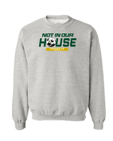 Vanden HS Not in our house - Crewneck Sweatshirt