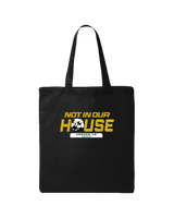 Vanden HS Not in our house - Tote Bag