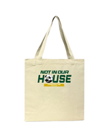 Vanden HS Not in our house - Tote Bag